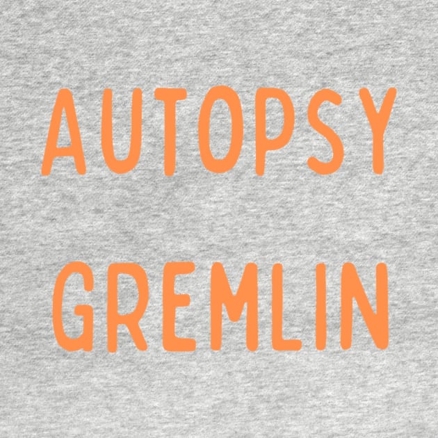 Autopsy Gremlin - NCIS - Medical Examiner by LukjanovArt